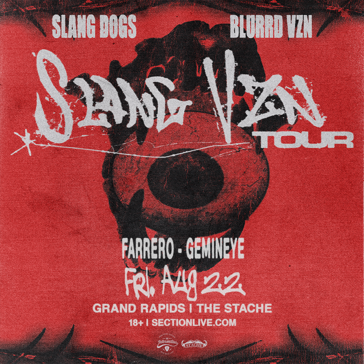 Slang Dogs & Blurrd Vzn – Slang Vzn Tour