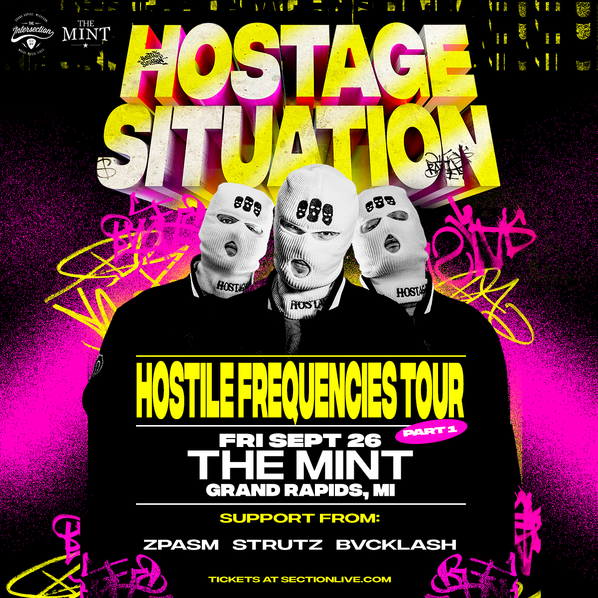 Hostage Situation – Hostile Frequencies Tour