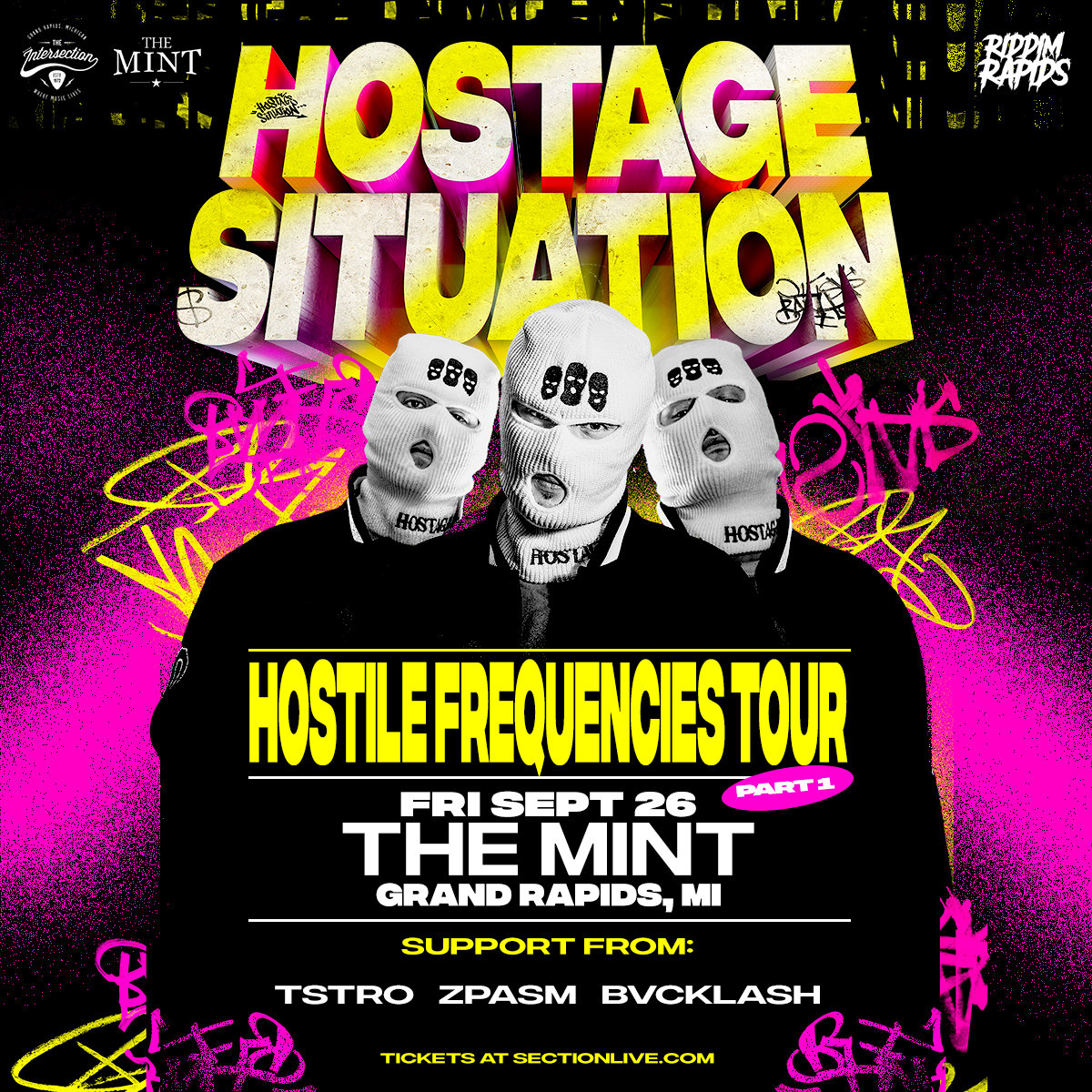 Hostage Situation – Hostile Frequencies Tour