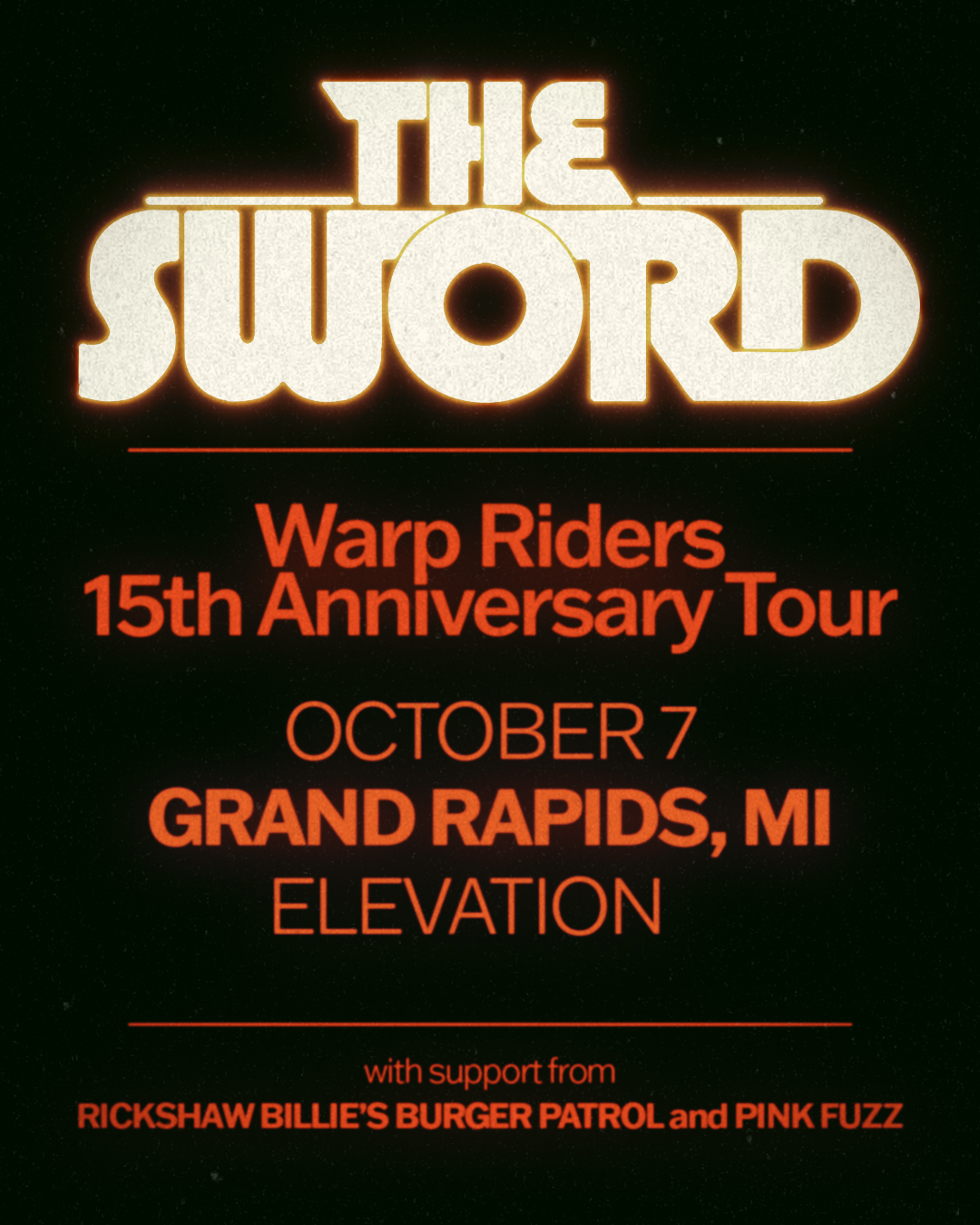 The Sword – Warp Riders 15th Anniversary Tour