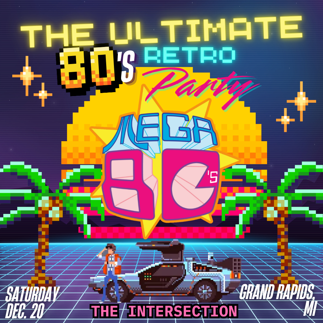 Mega 80’s – The Ultimate 80’s Retro Party