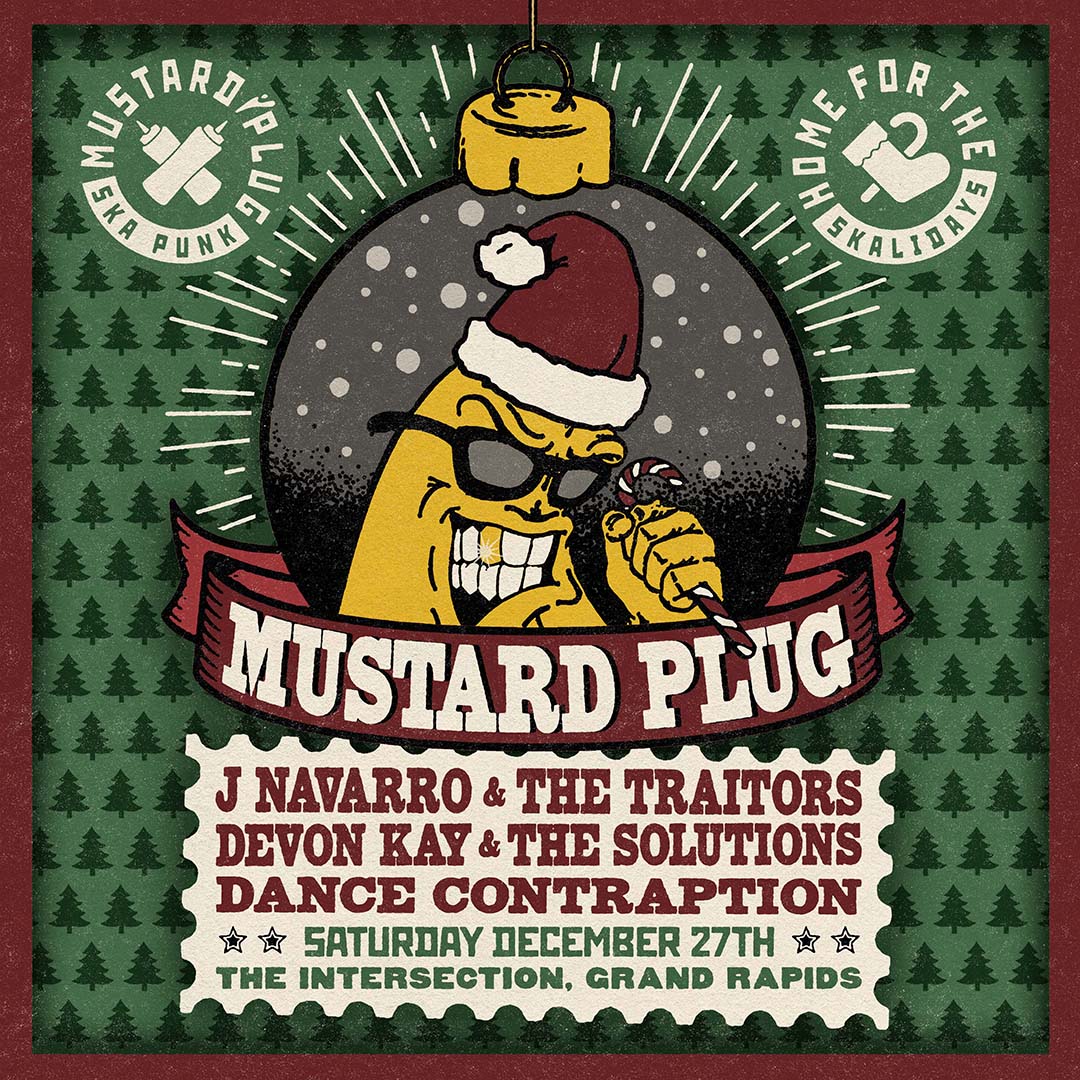 Mustard Plug’s Home For The Skalidays