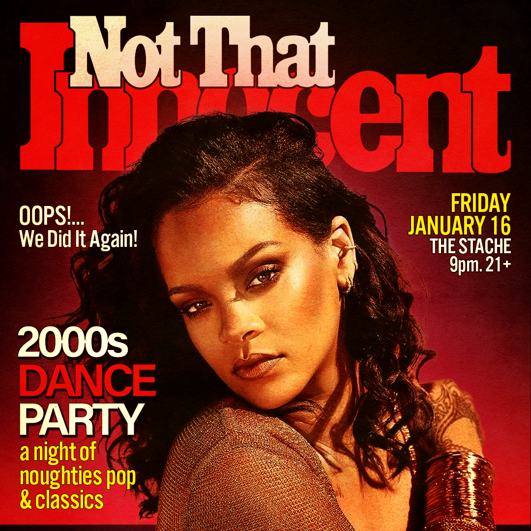 Not That Innocent [2,000’s Dance Party]