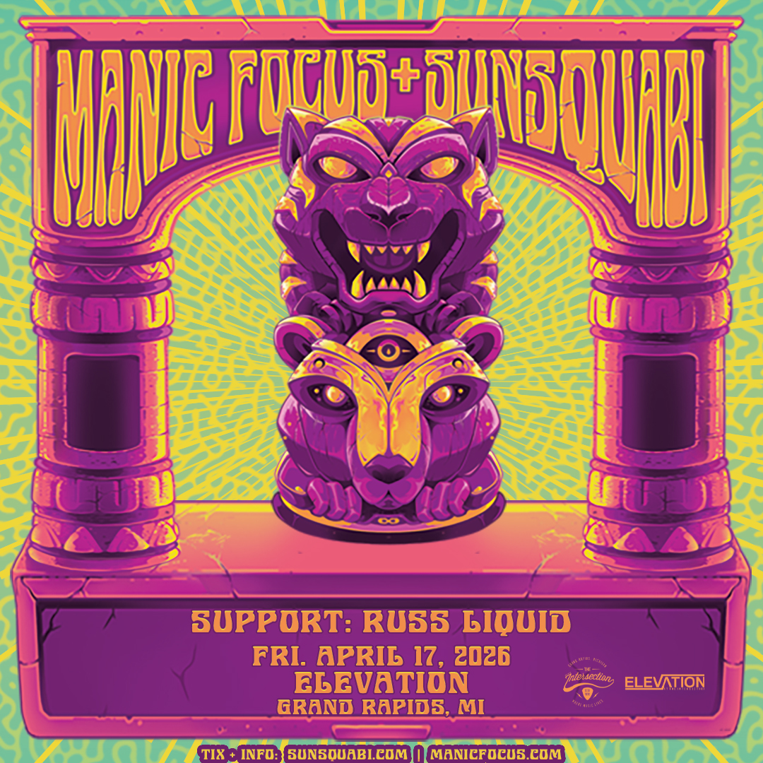 Manic Focus + SunSquabi