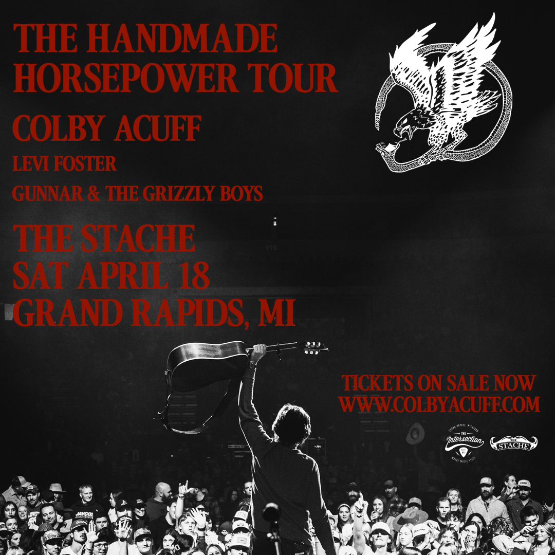 Colby Acuff – The Handmade Horsepower Tour