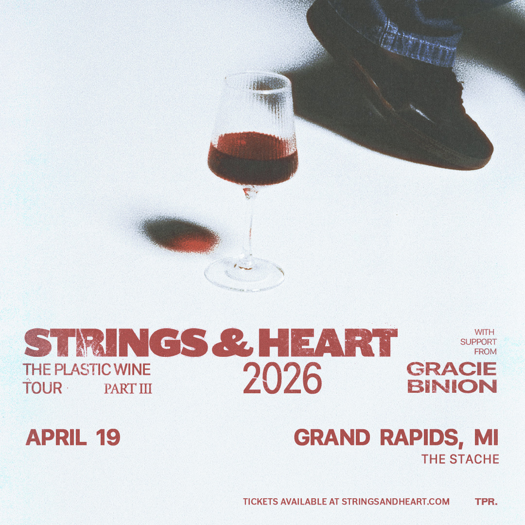 Strings & Heart – Plastic Wine Tour Pt. III