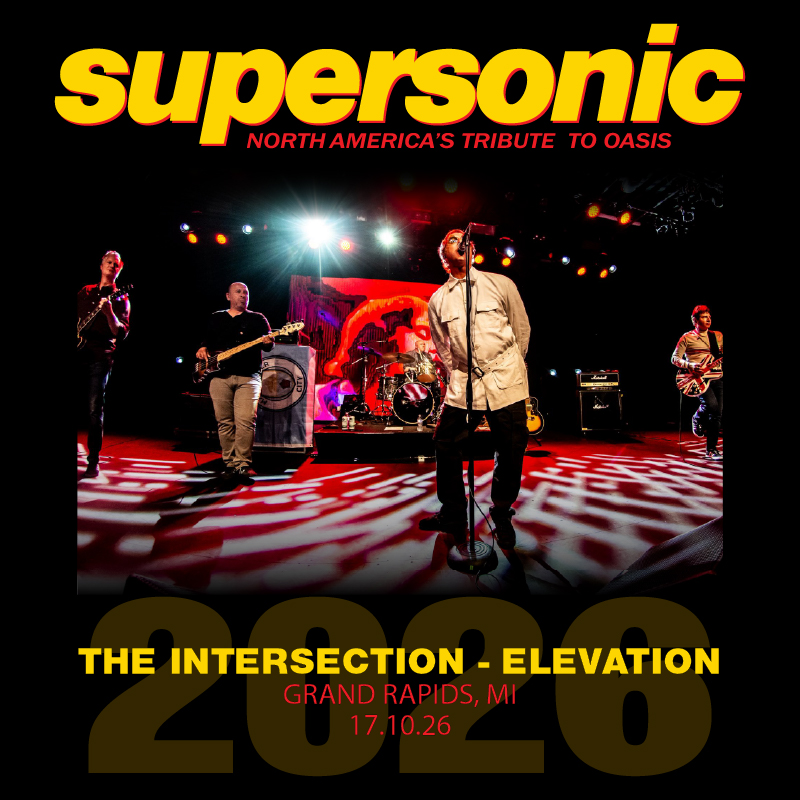 Supersonic – North America’s Tribute to Oasis