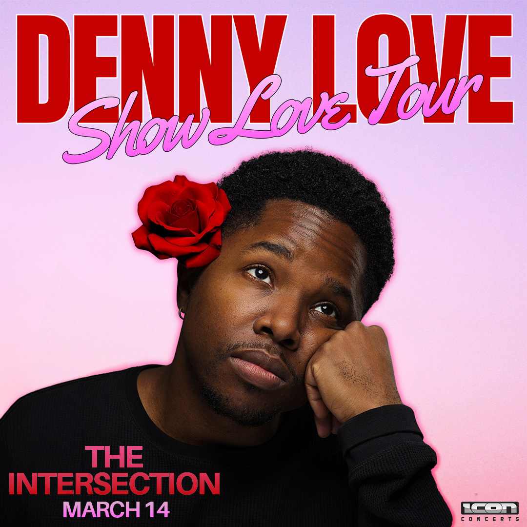 Denny Love – Show Love Tour