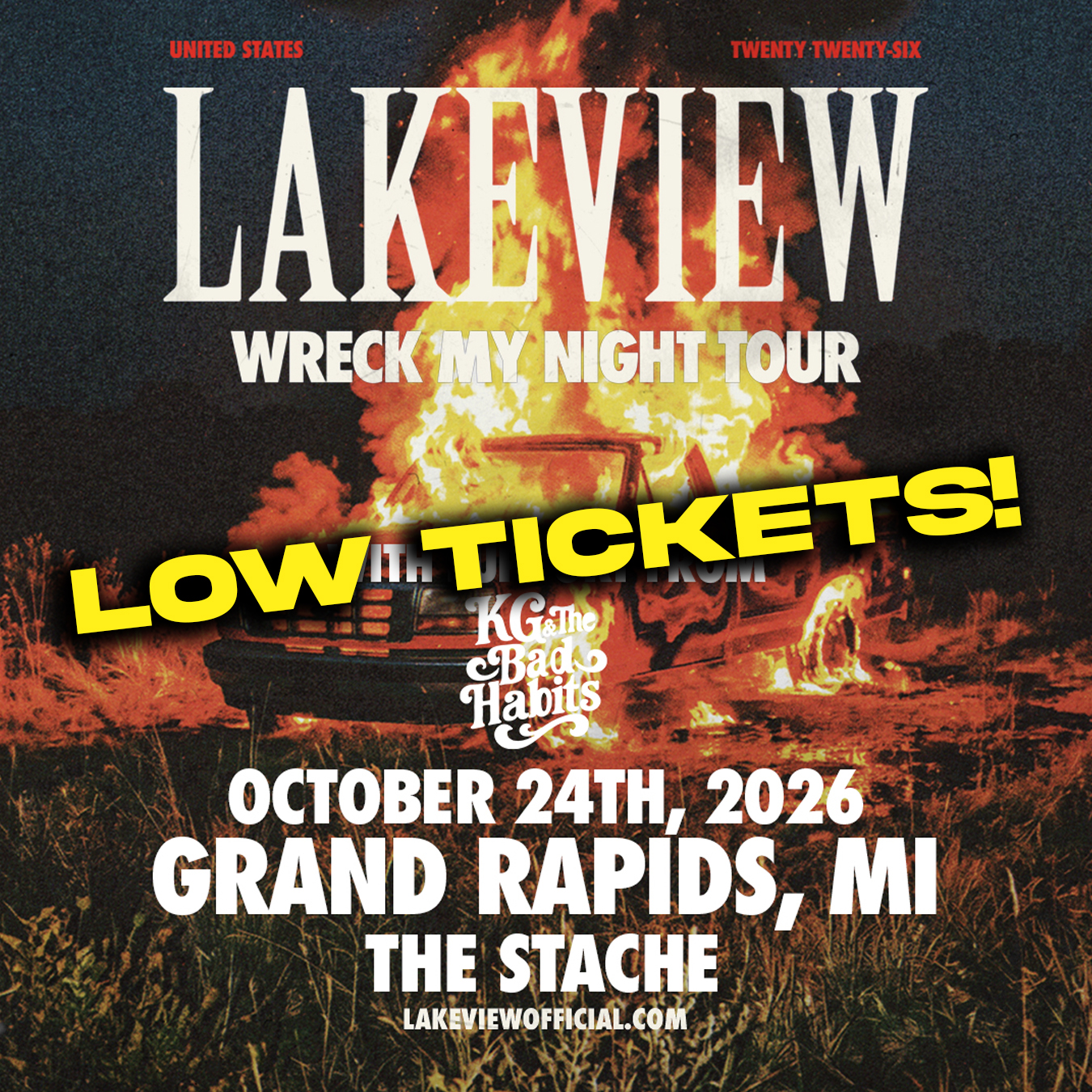 LAKEVIEW – Wreck My Night Tour