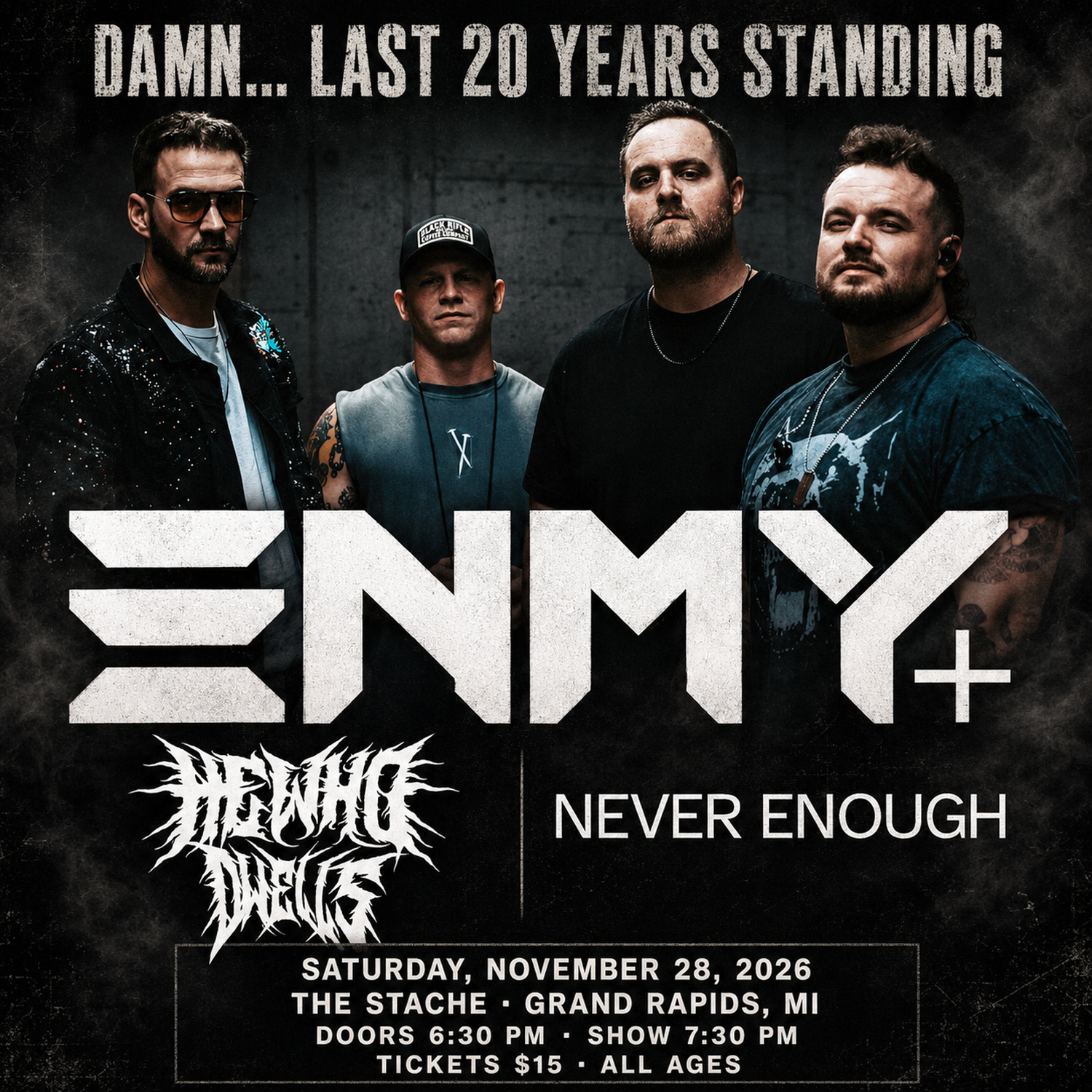 ENMY – DAMN….Last 20 Years Standing