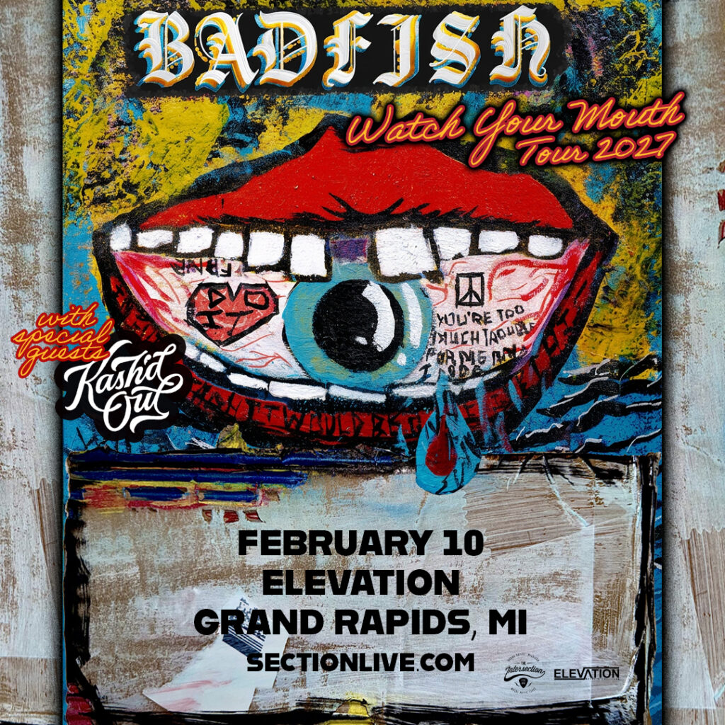Badfish - A Tribute to Sublime: Watch Your Mouth 2027 Tour with special guests: Kash'd Out 1 2.10 Badfish GR square